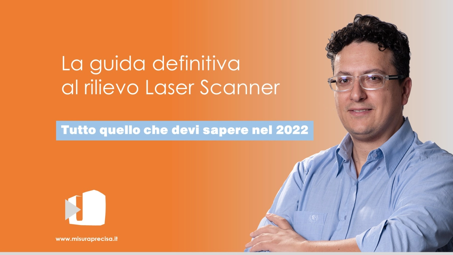 Guida definitiva al rilievo Laser Scanner - Copertina articolo